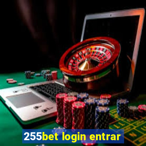 255bet login entrar